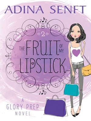 cover image of The Fruit of My Lipstick